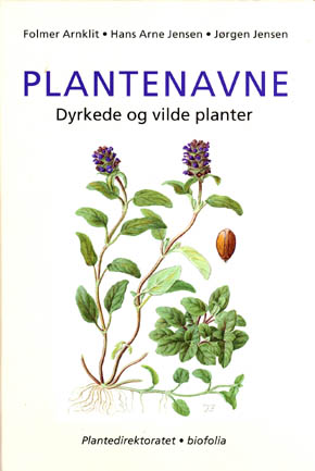 Plantenavne - Dyrkede og vilde planter